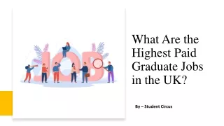 What Are the Highest Paid Graduate Jobs in the UK?​