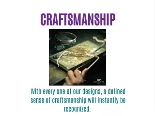 craftsmanship