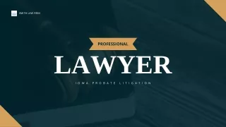 Estate Litigation Across Iowa