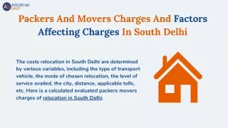Packers And Movers Charges And Factors Affecting Charges In South Delhi