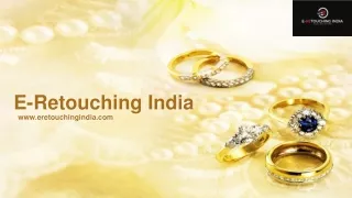 Hire Best Jewelry Photo Editor in India_E-Retouching India