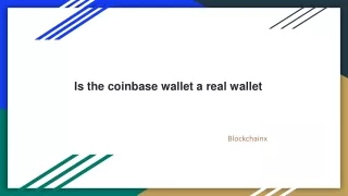 Is the coinbase wallet a real wallet12