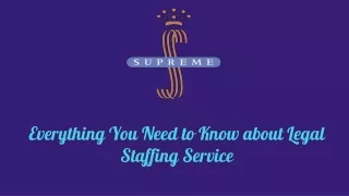 Everything You Need to Know about Legal Staffing Service
