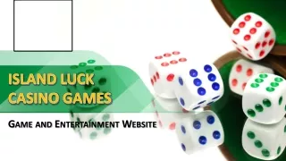 Island Luck Casino Games