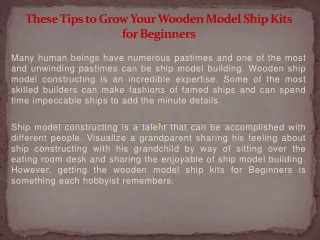 These Tips to Grow Your Wooden Model Ship Kits for Beginners