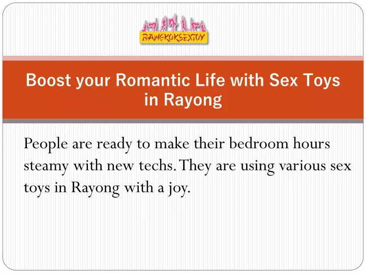 boost your romantic life with sex toys in rayong