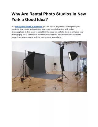 Why Are Rental Photo Studios in New York a Good Idea?
