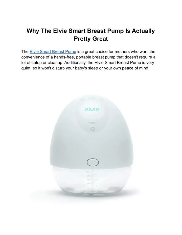 why the elvie smart breast pump is actually