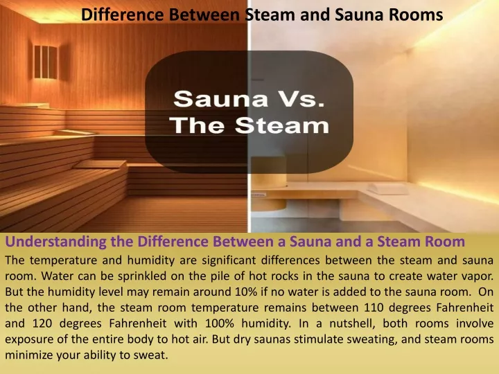 difference between steam and sauna rooms