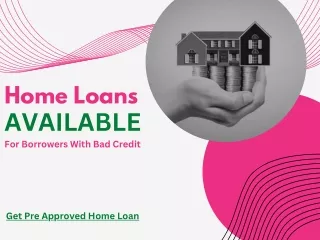 Get Pre Approved Home Loan