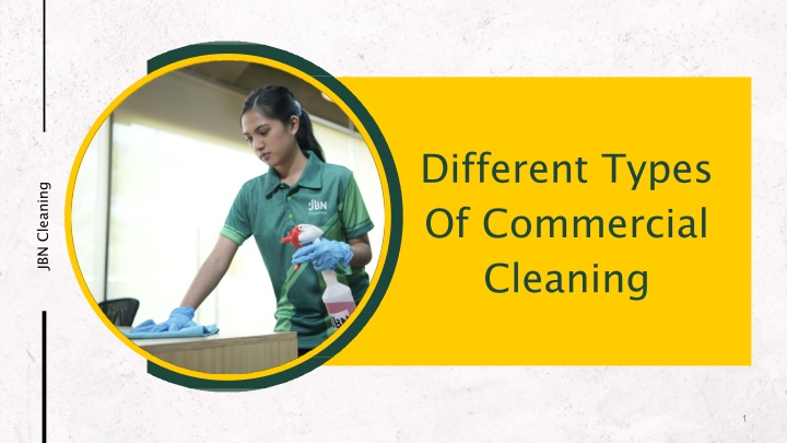 different types of commercial cleaning