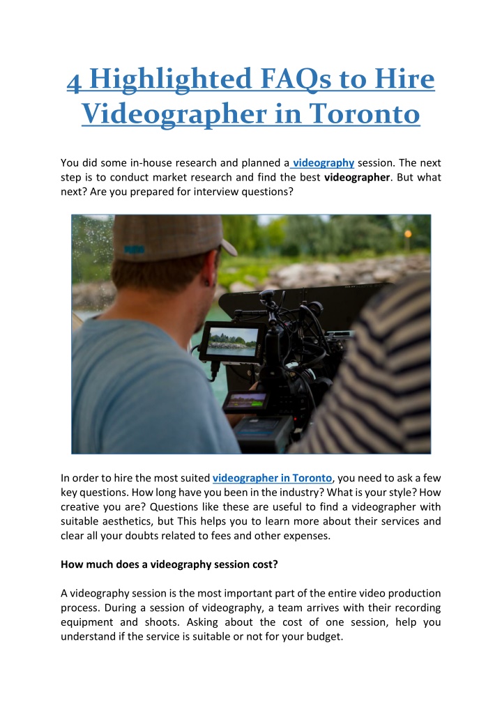 4 highlighted faqs to hire videographer in toronto