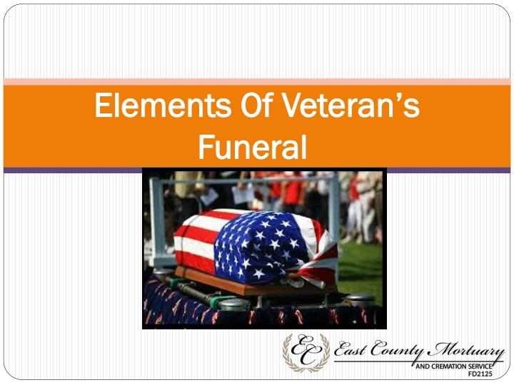 elements of veteran s funeral