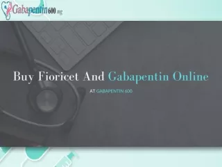 Buy Fioriet And Gabapentin Online At Gabapentin 600