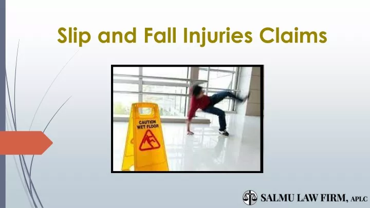 slip and fall injuries claims