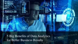 5 Big Benefits of Data Analytics for Better Business Results​