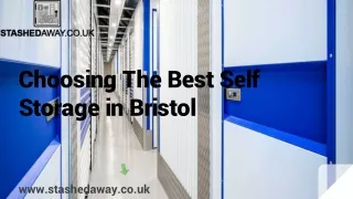 Choosing The Best Self Storage in Bristol