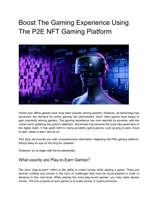 Boost The Gaming Experience Using The P2E NFT Gaming Platform