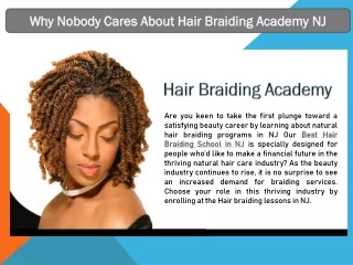 Why Nobody Cares About Hair Braiding Academy NJ