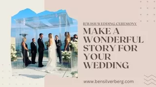 Make A Wonderful Story For Your Wedding Ceremony