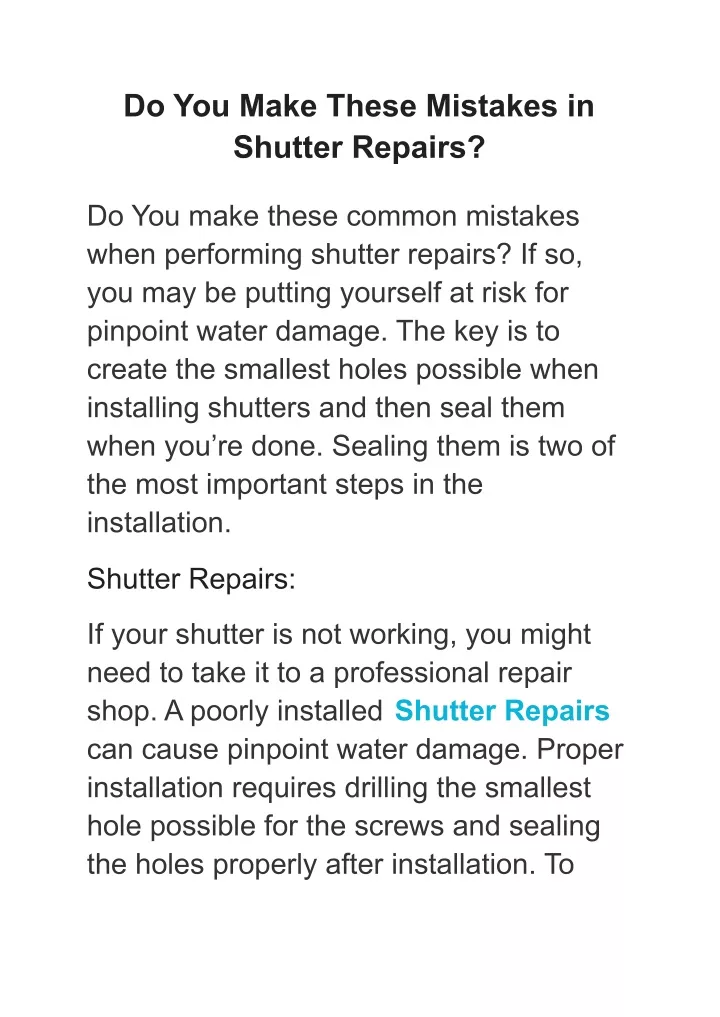 do you make these mistakes in shutter repairs