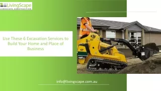 To Build Your Place, Consider These 6 Excavation Services