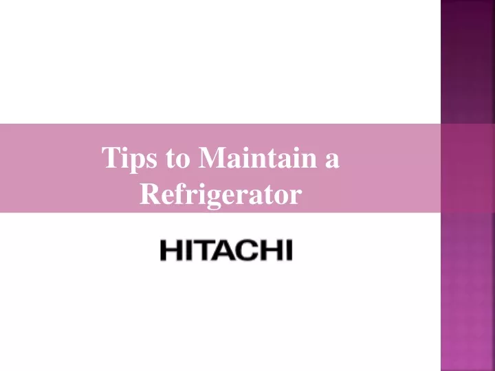 tips to maintain a refrigerator