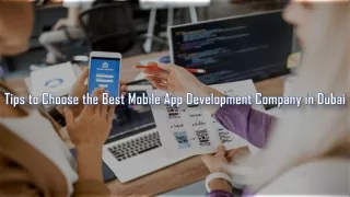 Tips to Choose the Best Mobile App Development Company in Dubai