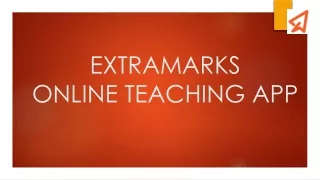 Extramarks Online Teaching App for Teachers - Ab Padhao Sukhoon Se