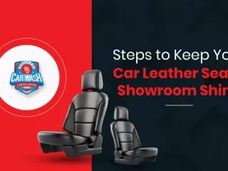 Steps to Keep Your Car Leather Seats Showroom Shiny