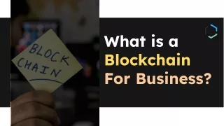 what is a blockchain for business
