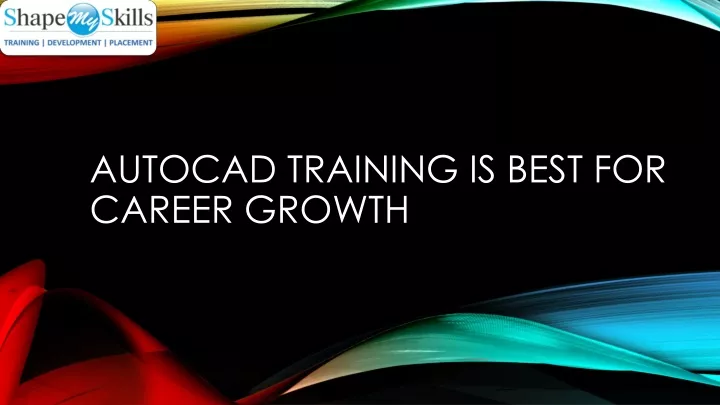 autocad training is best for career growth