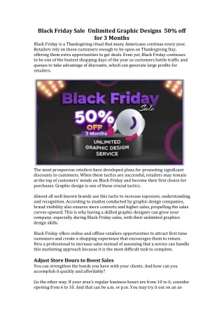 Black Friday Sale  Unlimited Graphic Designs  50% off for 3 Months