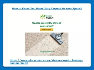how to know you have dirty carpets in your space
