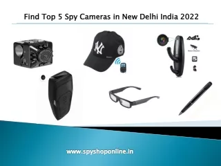 Find Top 5 Spy Cameras in New Delhi India 2022