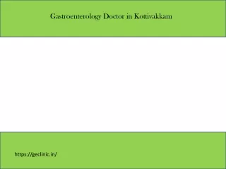 Gastroenterology Doctor in Kottivakkam