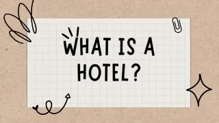 What is a Hotel