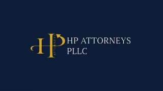 Welcome To HP Attorneys PLLC