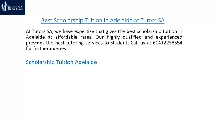 best scholarship tuition in adelaide at tutors sa