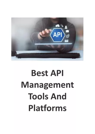 Best API Management Tools And Platforms