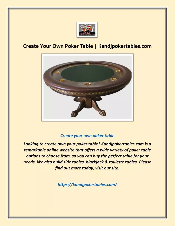 create your own poker table kandjpokertables com