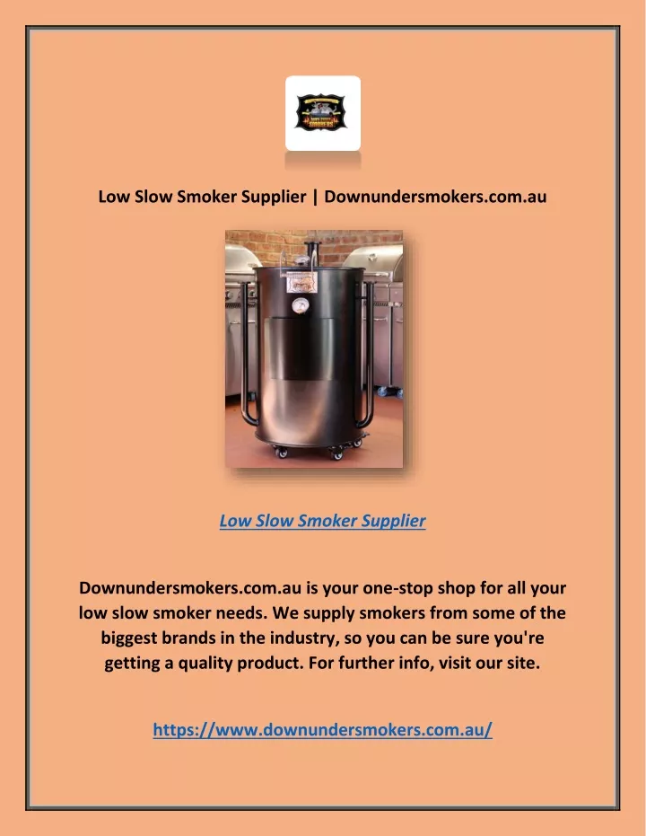 low slow smoker supplier downundersmokers com au