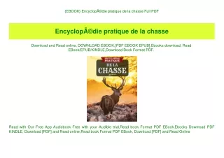 {EBOOK} EncyclopÃƒÂ©die pratique de la chasse Full PDF