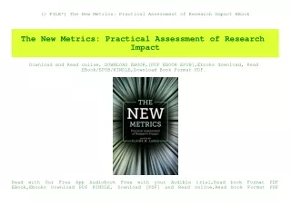 (P.D.F. FILE) The New Metrics Practical Assessment of Research Impact EBook