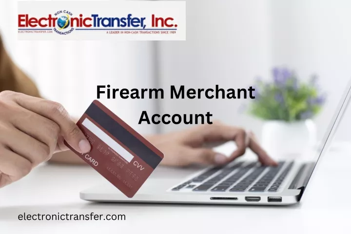 firearm merchant account