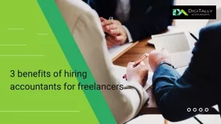 3 benefits of hiring accountants for freelancers