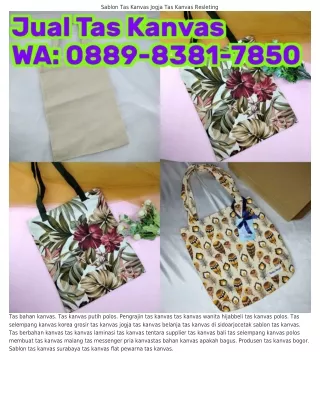 0889~838I~7850 (WA) Tas Kanvas Pria Jadul Konveksi Tas Kanvas Jakarta