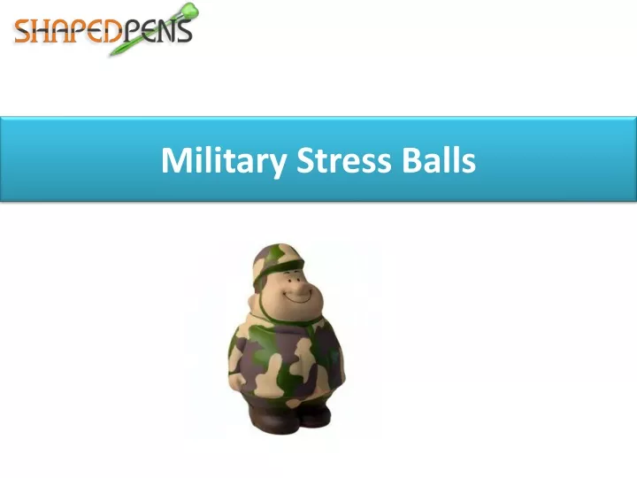 military stress balls