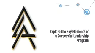 Explore the Key Elements of a Successful Leadership Program