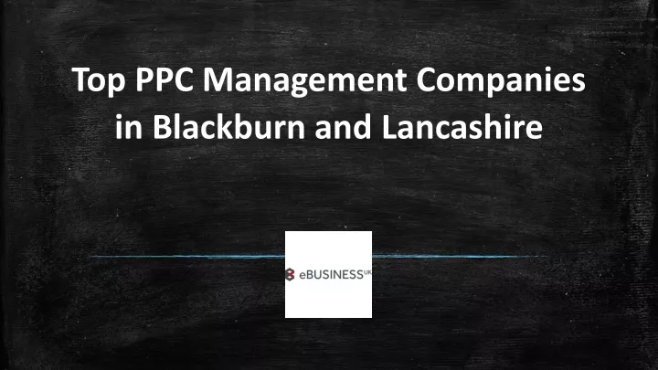 top ppc management companies in blackburn